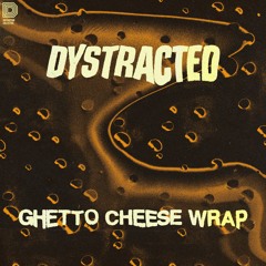 Ghetto Cheese Wrap