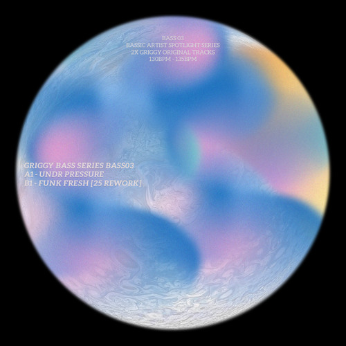 GRIGGY - FUNK FRESH  [25 Rework] [BASS03]