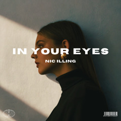 In Your Eyes - Nic Illing (Radio Mix)