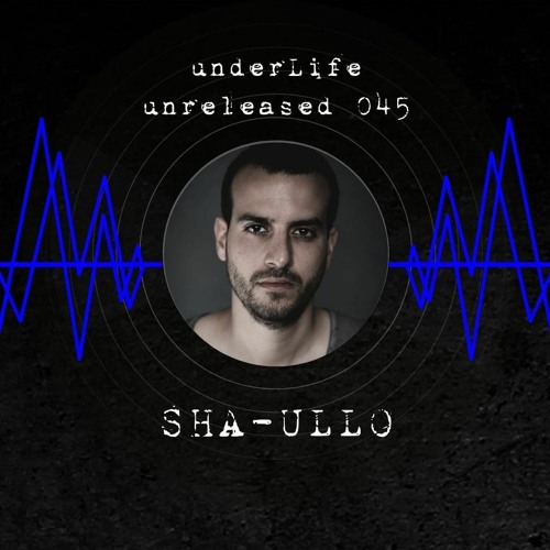 Unreleased 045 By Sha - Ullo