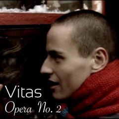 VITAS  "Opera No 2 (Ford Remix)"