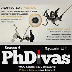 S6E5 | WOC Scholars in Community: PhDiva Xine's Book Launch!