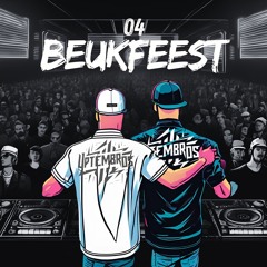 04 | Het Grote Uptembros Beukfeest