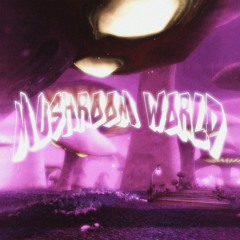 Mushroom World