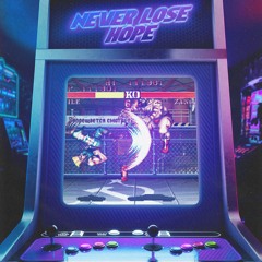 Never Lose Hope