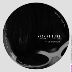L-Fusion Lab - Machine Elves (demo tape)