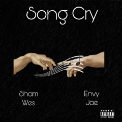 Song Cry - EnvyJae x Sham Wes