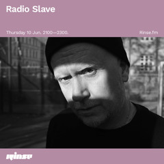 Radio Slave - 10 June 2021