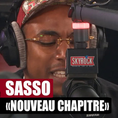 [EXCLU] Sasso "Nouveau chapitre"