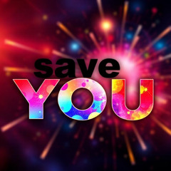 Save You