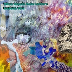 When Clouds Make Letters / Campfire