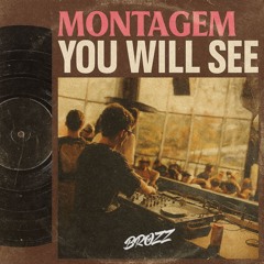 MONTAGEM YOU WILL SEE X TOMA PAU - SERIE GOLD (MC GW, DJ BROZZ)