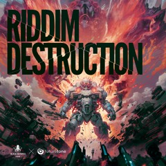 Futuretone - Riddim Destruction (Sample Pack Demo)