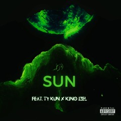 Sun - feat. TY KUN & Kino Izel