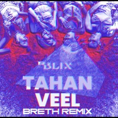 Tahan veel (BRETH REMIX)