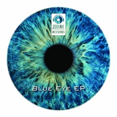ZC020 - WaveBndr - Sgn - Blue Eye EP - Zodiak Commune Records
