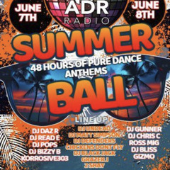 ADR Radio Summer Ball 07-06-2025