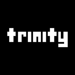 TRINITY