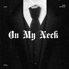 On My Neck