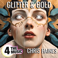 Glitter and Gold