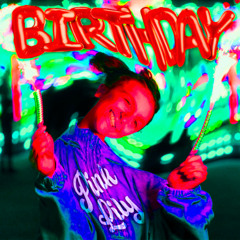 C’est ton anniversaire, c’est ton Birthday ( ENOZ kick edit)