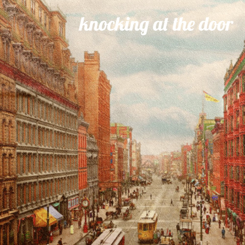 knocking at the door (feat. Juan Ketchum)