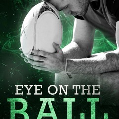 +DOWNLOAD)$ Eye on the Ball by Francine Beaton