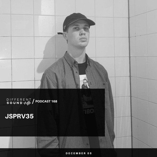 DifferentSound invites JSPRV35 / Podcast #168
