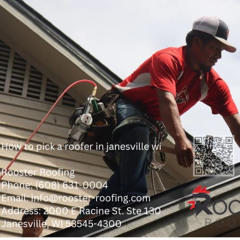 How to Pick a Roofer in Janesville, WI