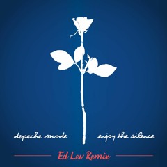 Depeche Mode - Enjoy The Silence (Ed Lev Remix)