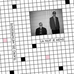 RASLP002 | La Nuit Je Mens – Teatro Del Metapresente 12“ LP