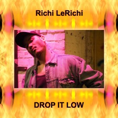 DROP IT LOW mixtape edit(Prod. by Mudvillain)