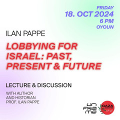Ilan Pappé Talks