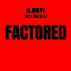 Factored (Prod. AidoV)