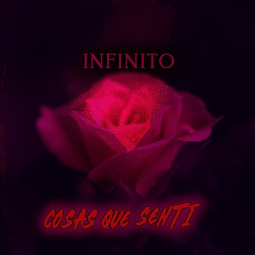 Infinito -Cosas Que Senti_MS