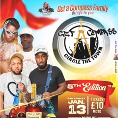 GET A COMPASS FAMILY 5TH YEAR ANNIVERSARY || CONTROLS @DJPRINCE__JAYDON MC @DANCER_FACE_OFFICIAL