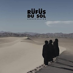 Rüfüs Du Sol - Underwater (NWYR Bootleg)(REMAKE) FREE DL
