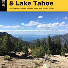 [Read] KINDLE 📰 Best Hikes Reno and Lake Tahoe: The Greatest Views, Historic Sites,