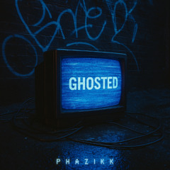 Ghosted