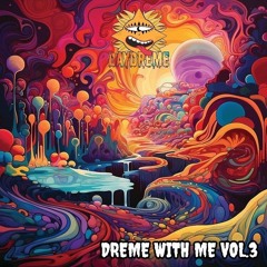 DREME WITH ME Vol.3