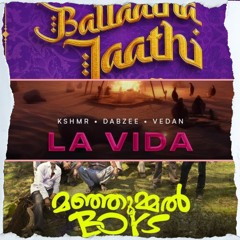 Ballatha Jaathi X La Vida X Kuthanthram | Vedan, Dabzee, KSHMR