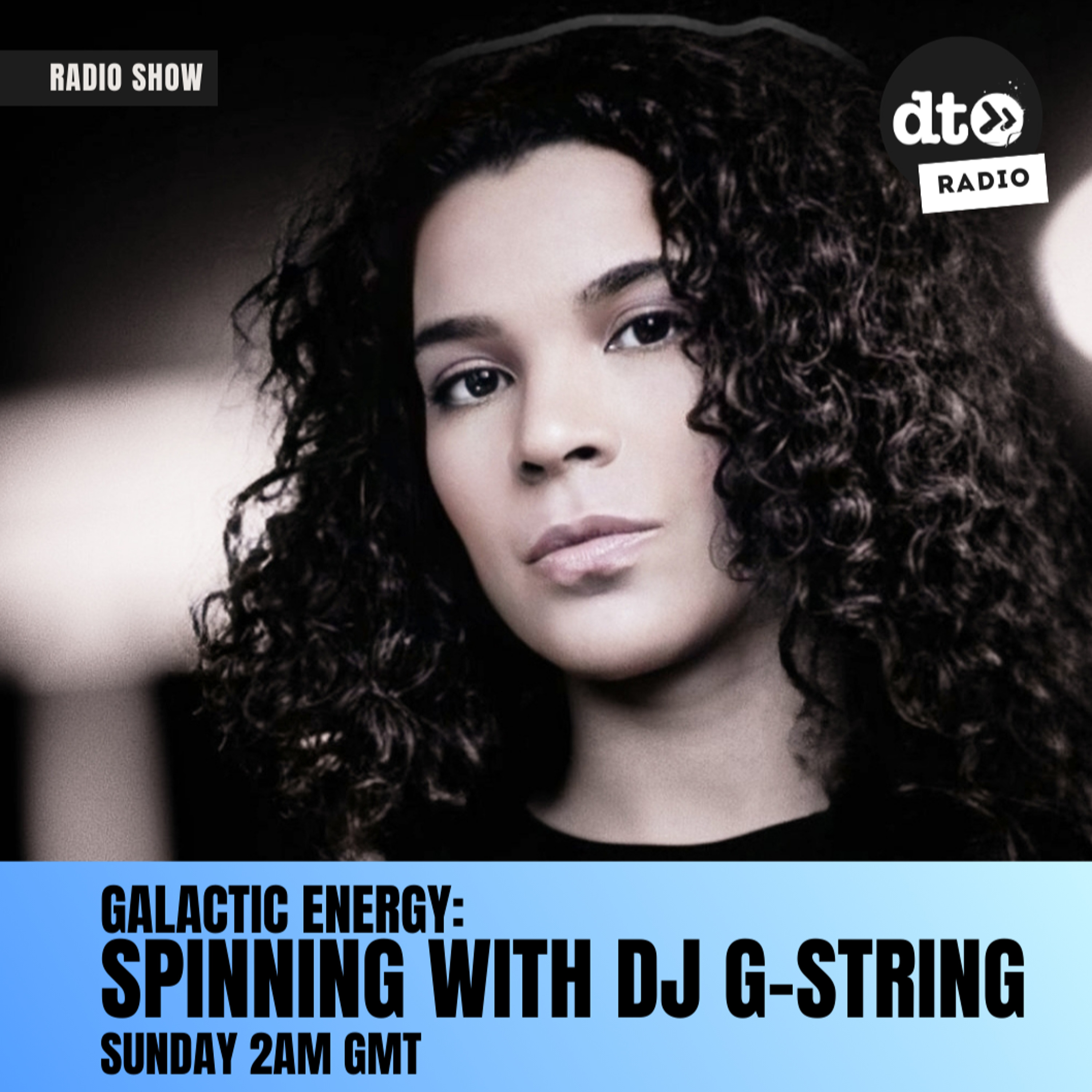 Galactic Energy Spinning with DJ G-String Episode 19 episode artwork