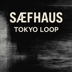 Tokyo Loop