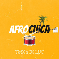 Afro Cuica - TMX feat DJ LUC (Afro Ambiance)