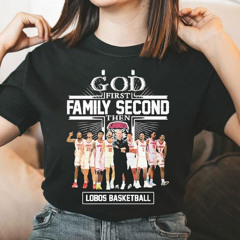 God First Family Second Lobos Men's Basketball Teams T-Shirt