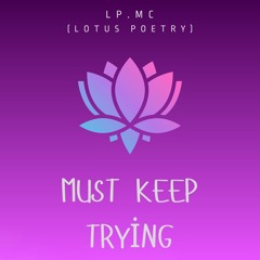 Must Keep Trying