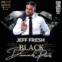 BLACK DIAMONDS & PEARLS - JAN, 1ST 2023