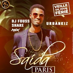 Dj Fouss Live from Saida Paris (urban Kiz Tarraxo) 2022
