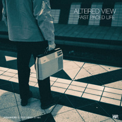 Altered View - Fast Paced Life (Radondo Remix)