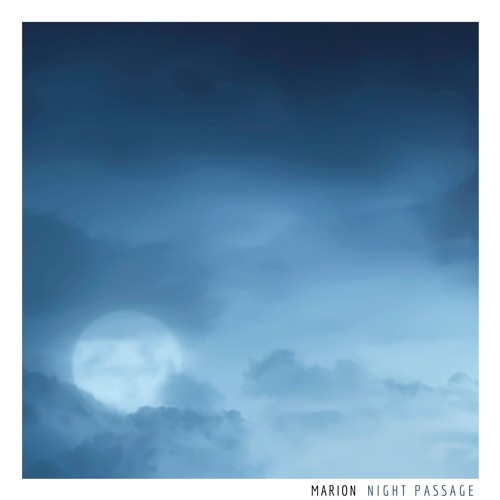 MARION - Night Passage
